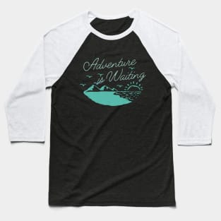 Van Life Camping Adventure is Waiting Baseball T-Shirt